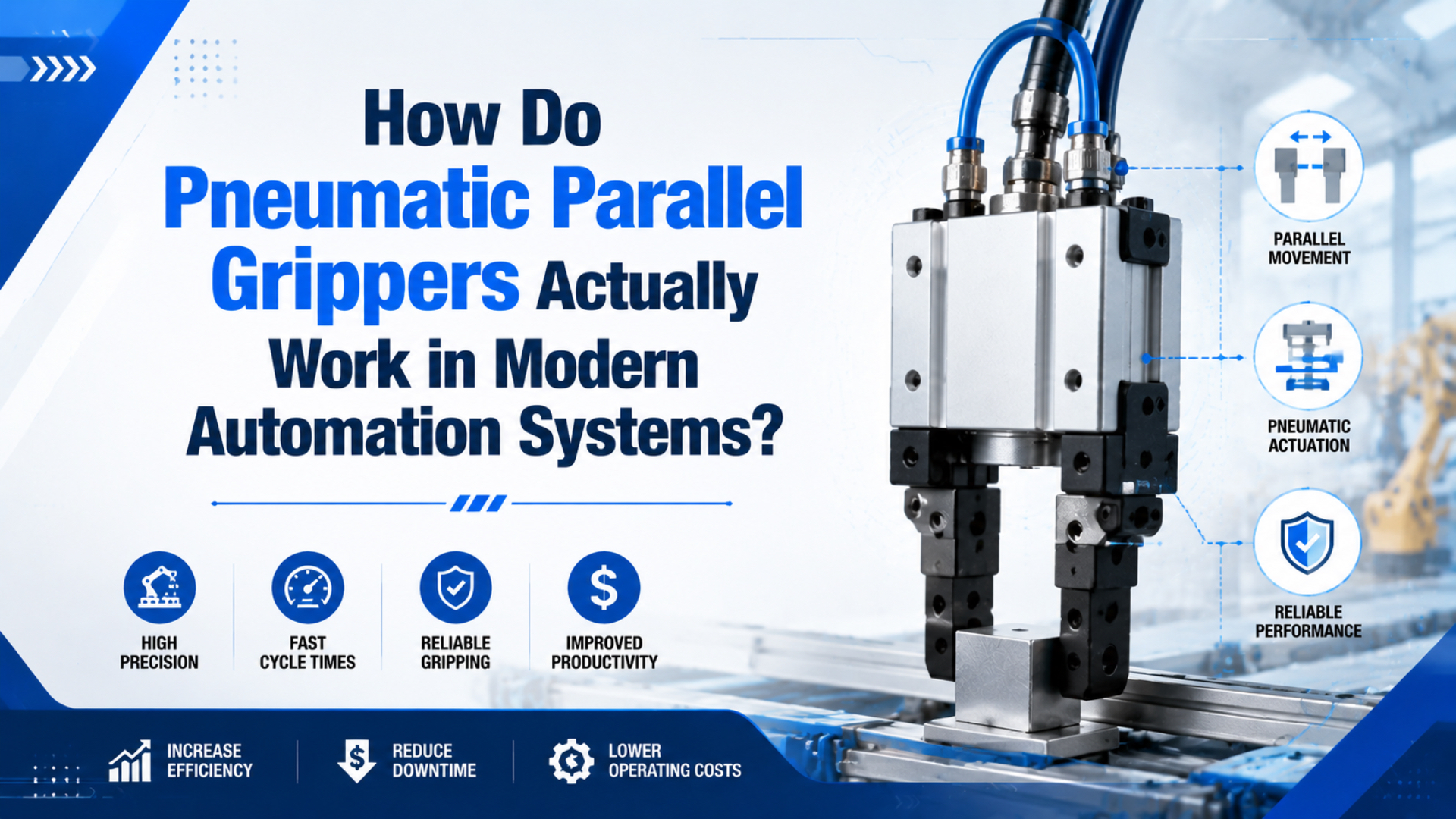 Fonctionnement d’un préhenseur pneumatique parallèle à deux mors dans un système d’automatisation moderne